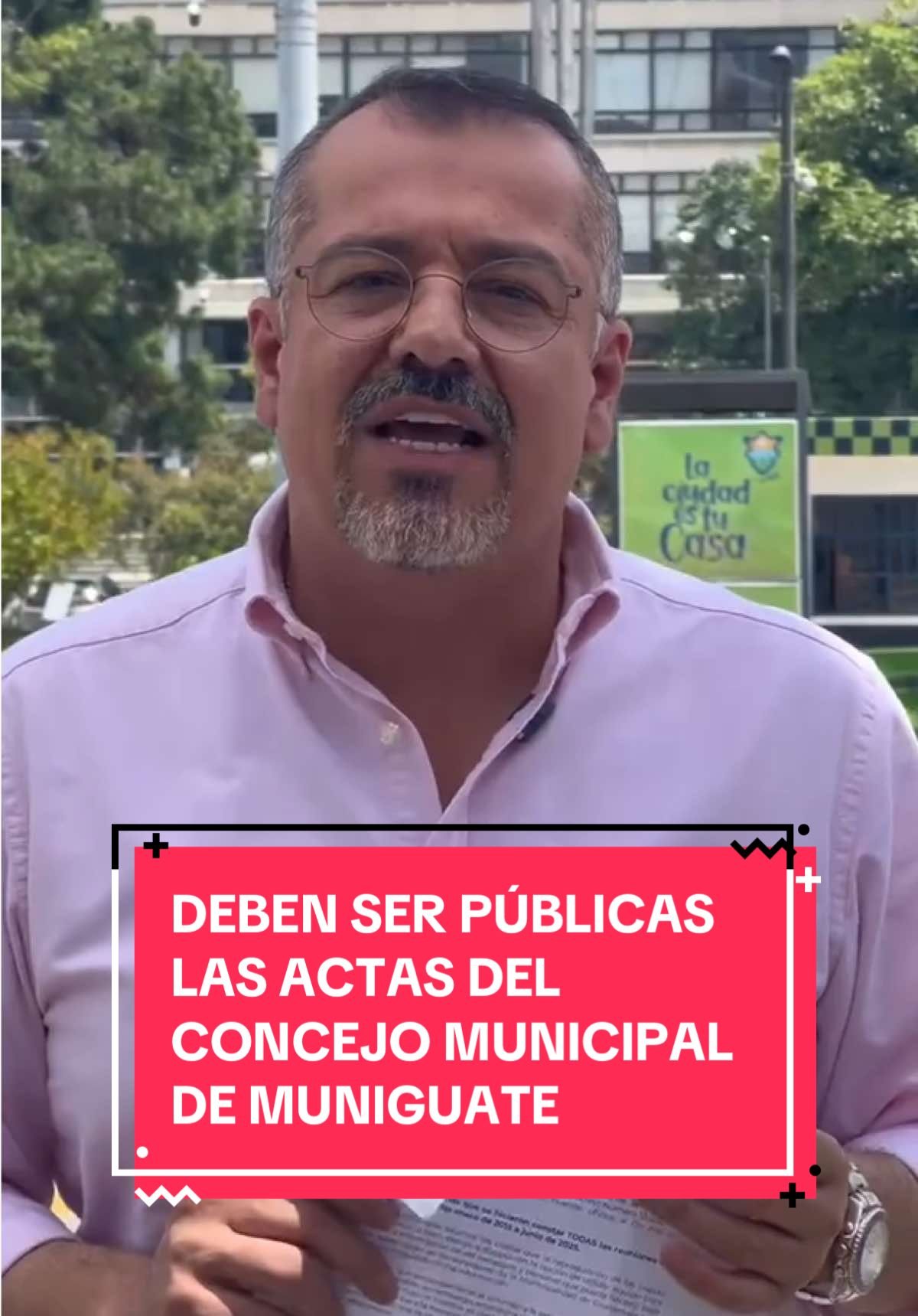 La Municipalidad de Guatemala debe rendir cuentas: las actas del Concejo Municipal…